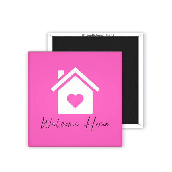 Welcome Home Magnet B